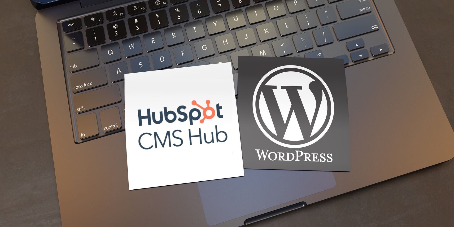 HubSpot CMS vs WordPress: Pros & Cons to Choosing the Right CMS for Your Business